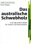 Das australische Schwebholz