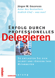 Fachbücher für Leitende, Führungskräfte Delegieren